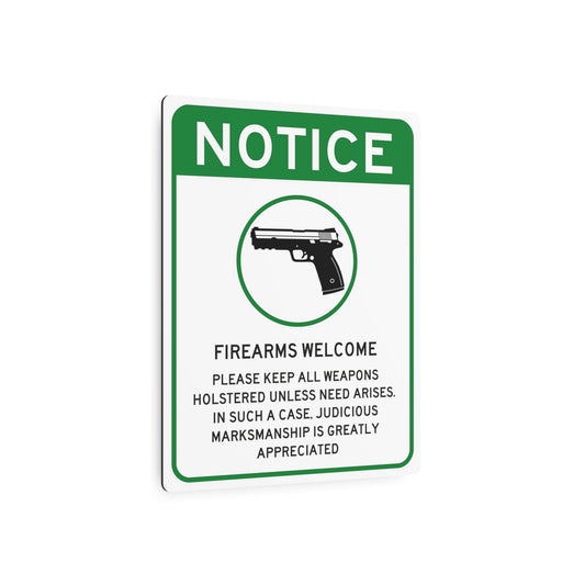 FIREARMS WELCOME Metal Sign